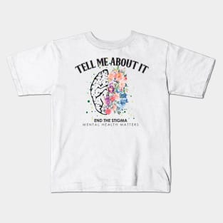 Tell Me About It Kids T-Shirt